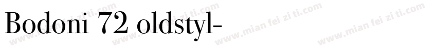 Bodoni 72 oldstyl字体转换